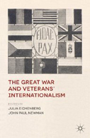 The Great War and Veterans’ Internationalism